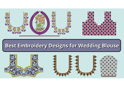 What are the Best Embroidery Designs for Wedding Blouse