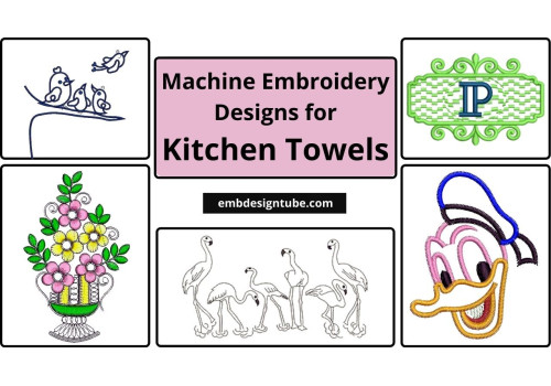 Best Machine Embroidery Designs for Kitchen Towels
