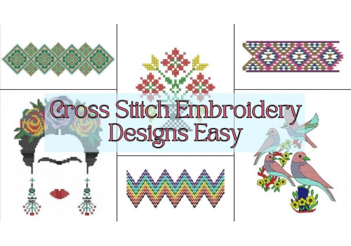 Cross Stitch Embroidery Designs Easy
