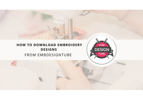How to Download Embroidery Designs from Embdesigntube