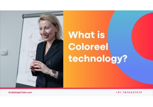 What is Coloreel Embroidery Digitizing?