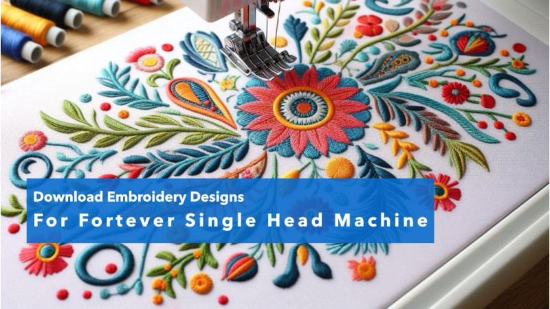 Crafting Excellence: Discover the Ultimate Collection of Embroidery Designs for Fortever Single Head Machines